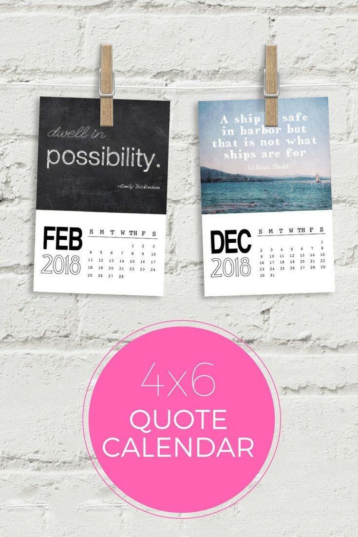 2018 Quote Calendar, Size 4×6 Each Month Is A Inspirational