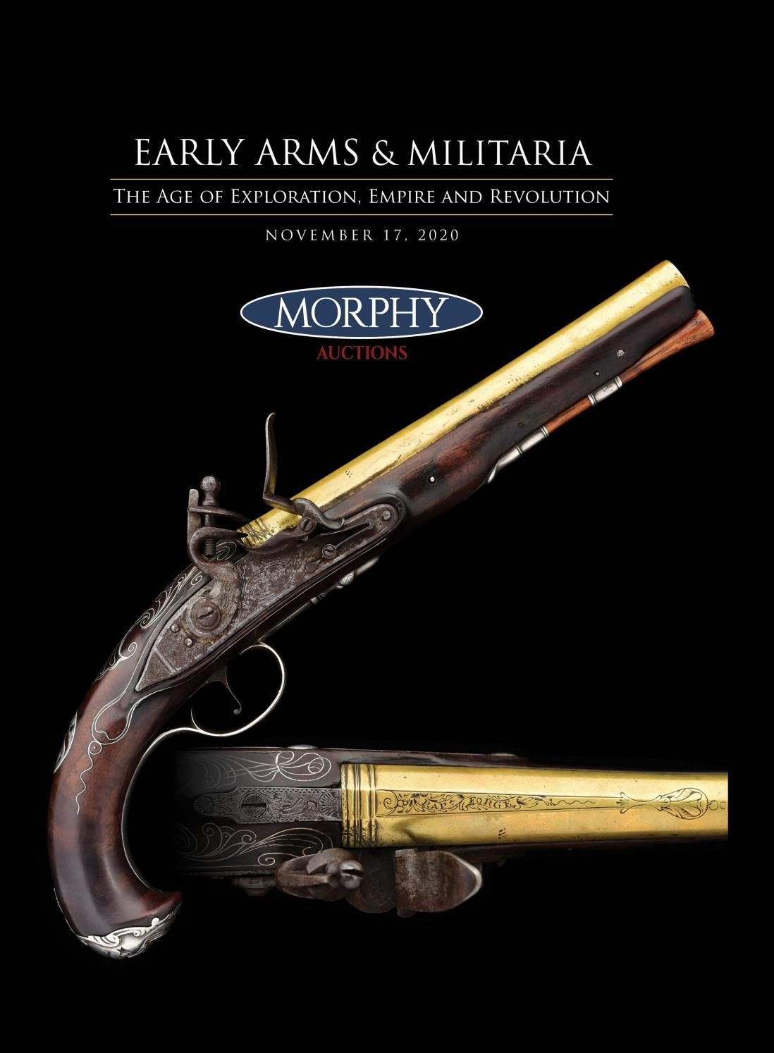 2020 November 17 Early Arms & Militariamorphy Auctions