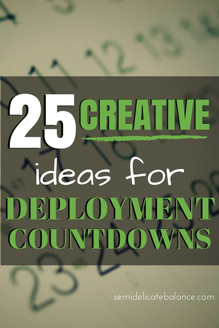 25 creative ideas for deployment countdowns