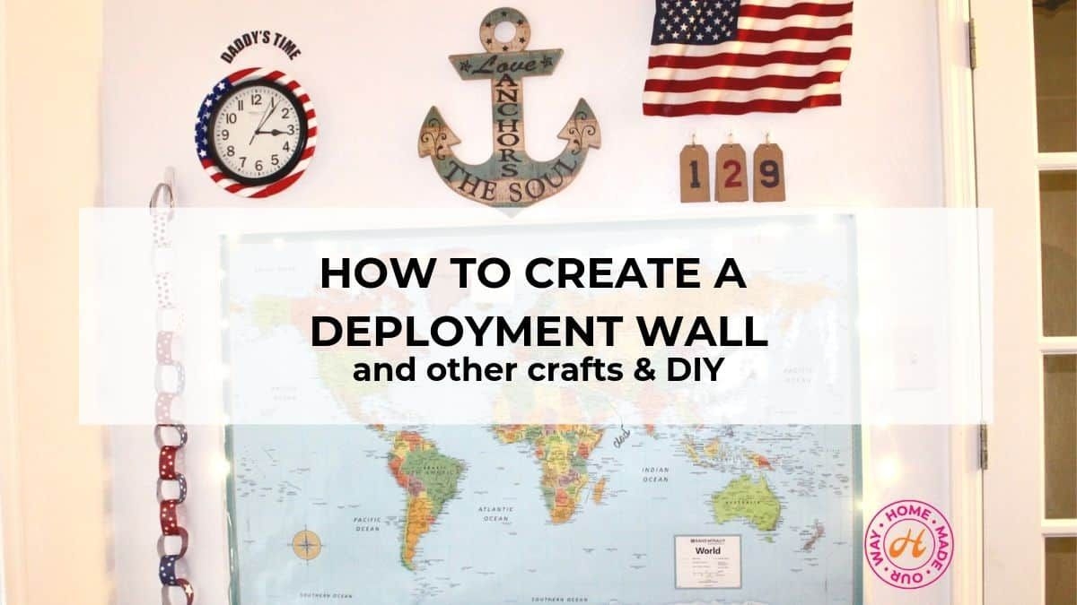 creating a deployment wall &amp; other fun activities for