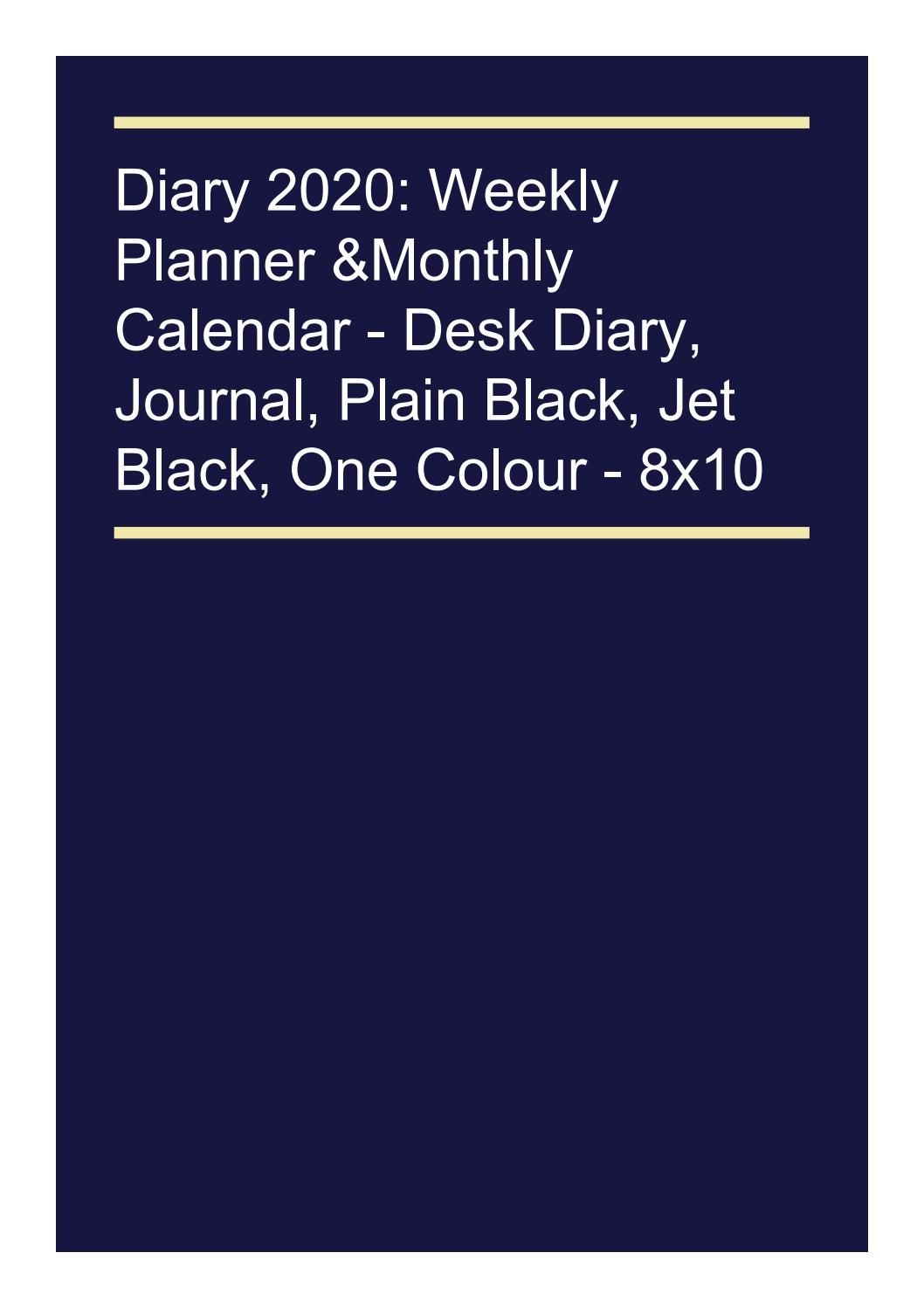 download* diary 2020: weekly planner &amp; monthly calendar