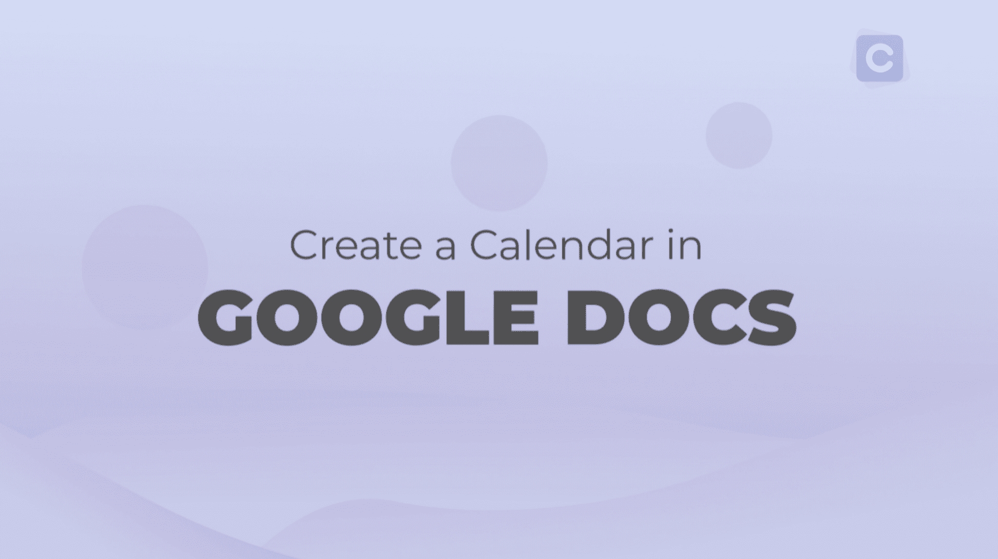 How To Create A Calendar In Google Docs Calendar