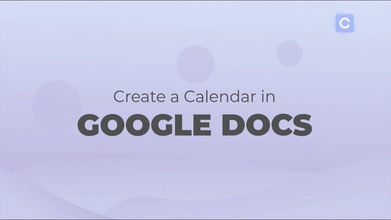 how to create a calendar in google docs calendar