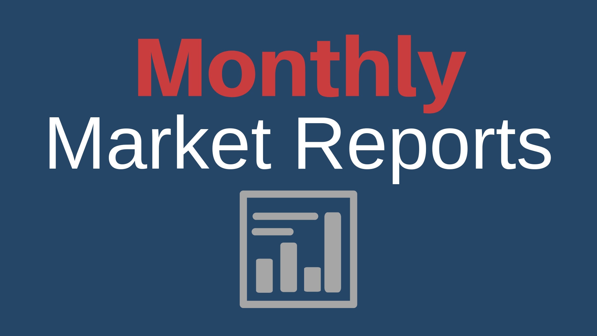 How To Sign Up For Monthly Market Reports