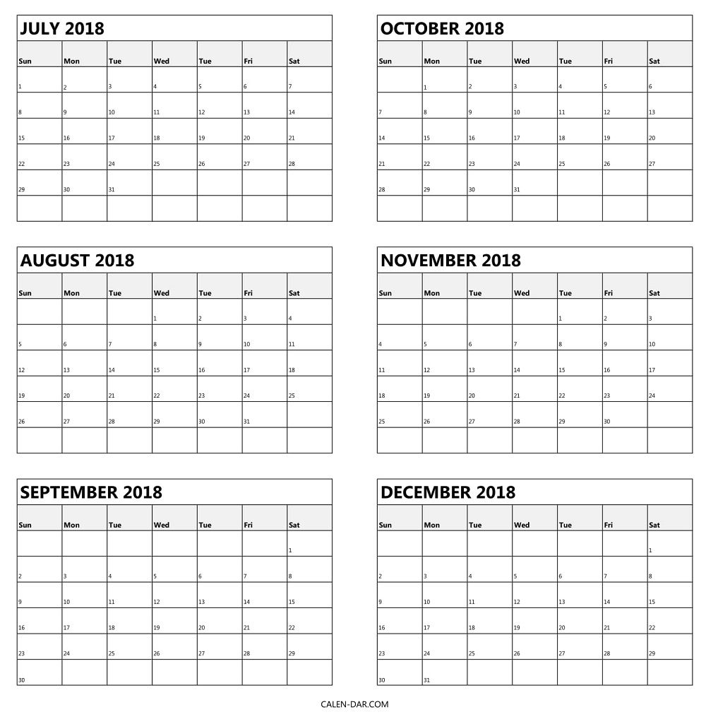 July To December Calendar 2018 | Free Printable 6 Month Template