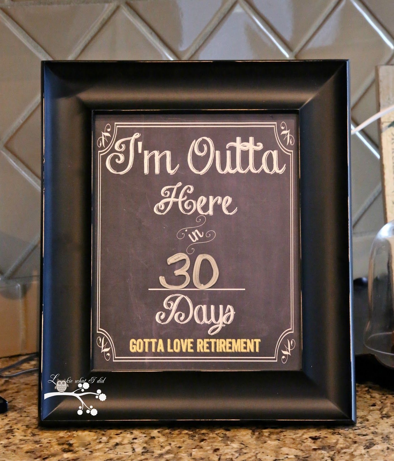 Lookie What I Did | Countdown Calendar, Retirement Countdown