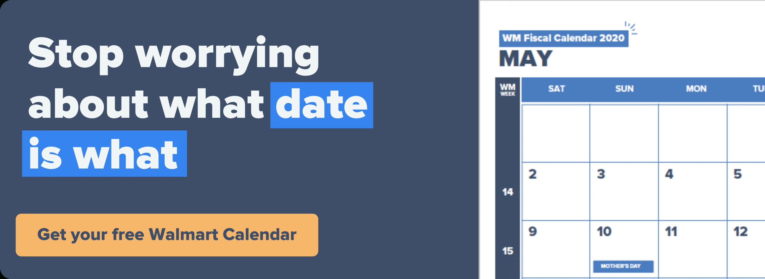 Walmart 2021 2022 Fiscal Calendar
