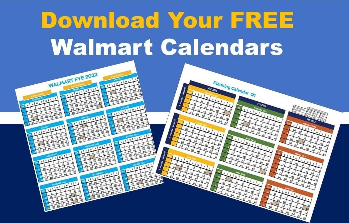 walmart fiscal year calendar 2021 – 2022 [free download