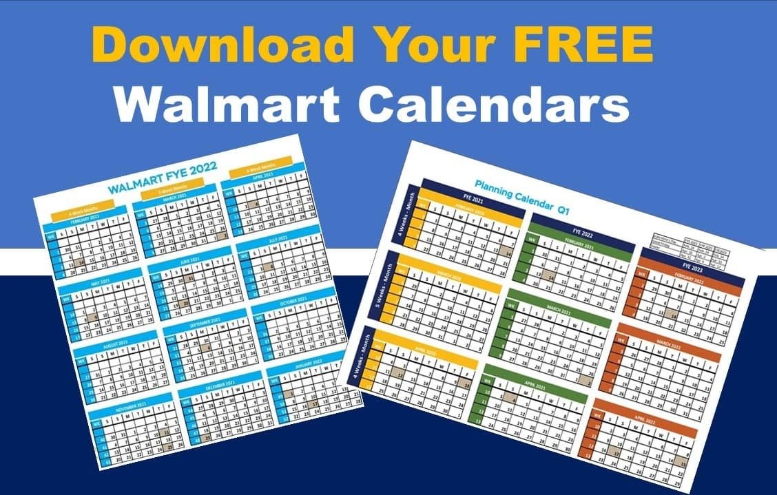 Walmart Fiscal Year Calendar 2021 – 2022 [free Download