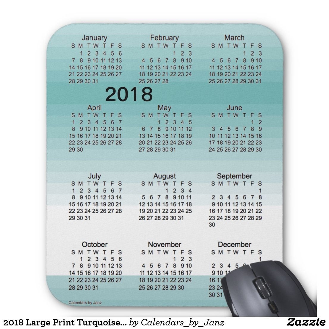 2018 Large Print Turquoise Shades Calendarjanz Mouse