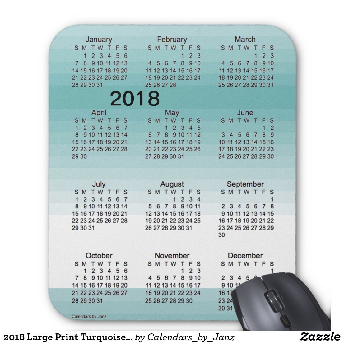 2018 large print turquoise shades calendarjanz mouse