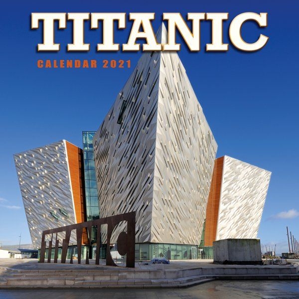 2021 Calendar Titanic (2 For £6v) Lomond