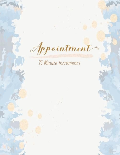 Appointment 15 Minute Increments: Undated 52 Weeks Daily