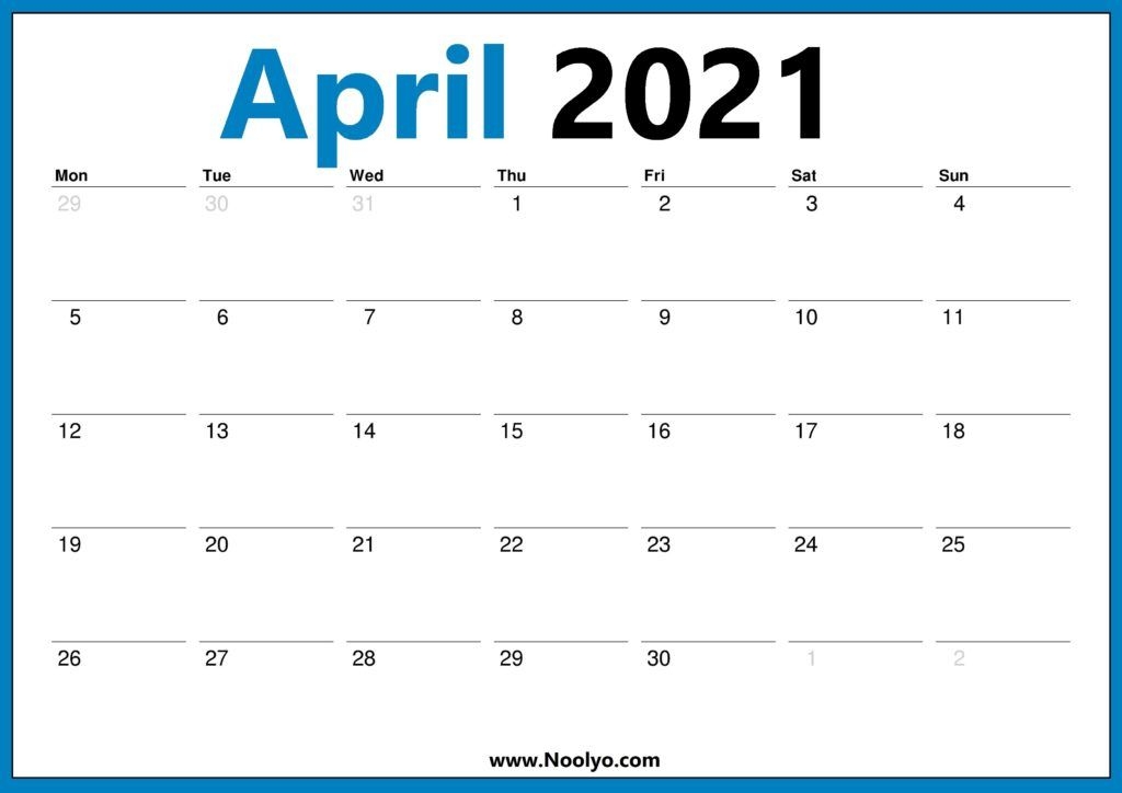 April 2021 Calendar Starts With Monday Noolyo