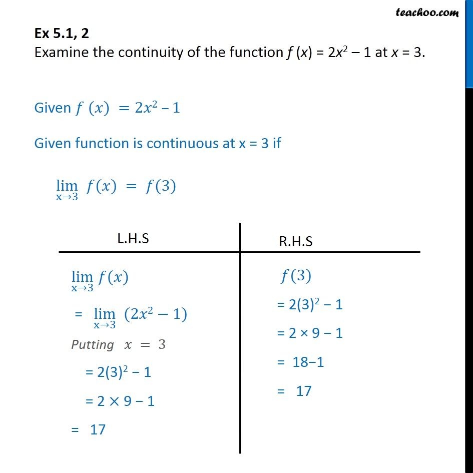 Ex 5 1, 2 Examine Continuity Of F(x) = 2×2 1 At X = 3