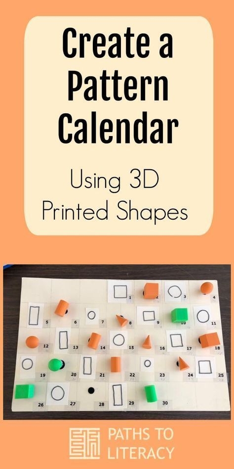 pattern calendar with 3d printed shapes | tactile learning