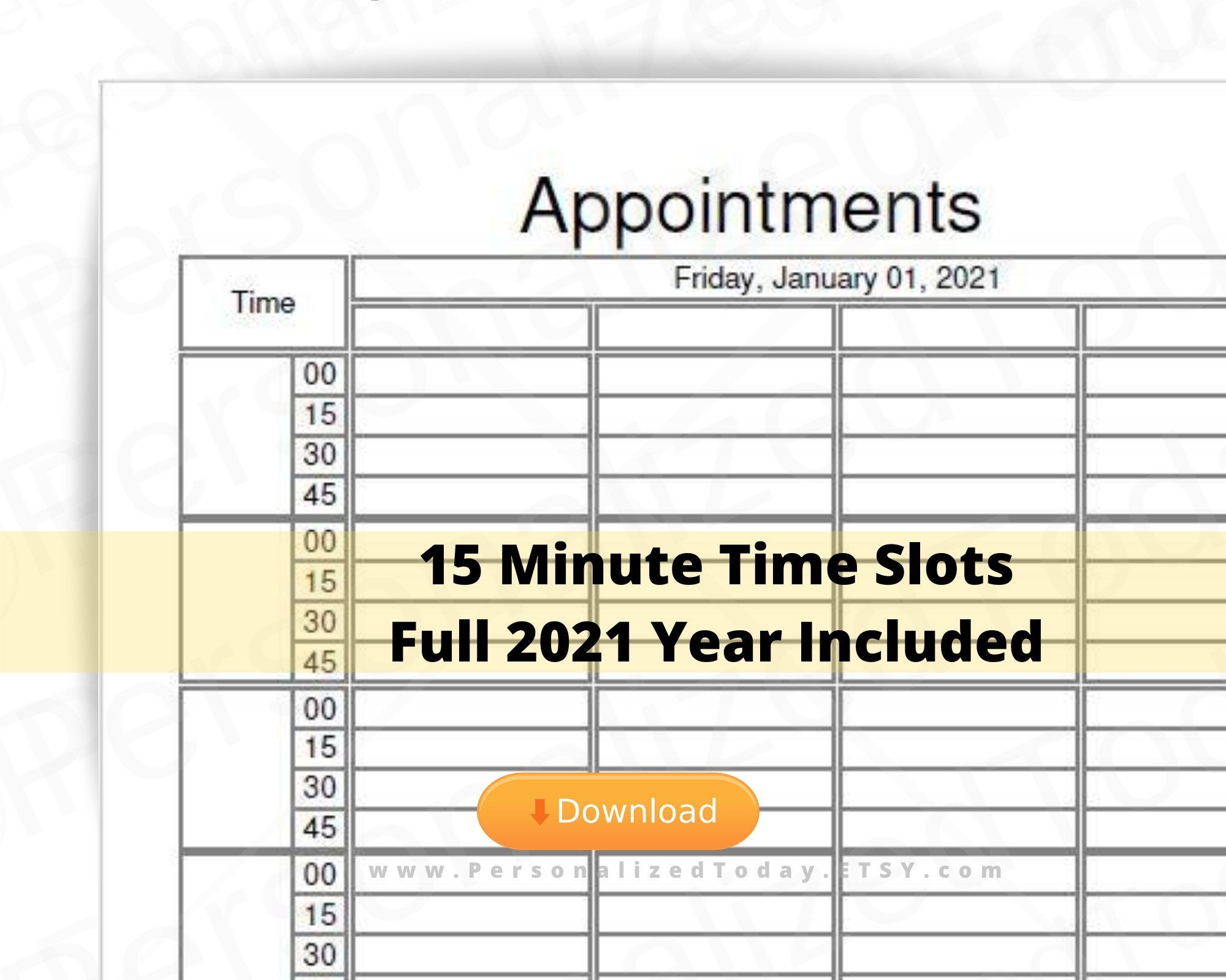 2021 dated daily 8 hourly 15 minute time slot appointment