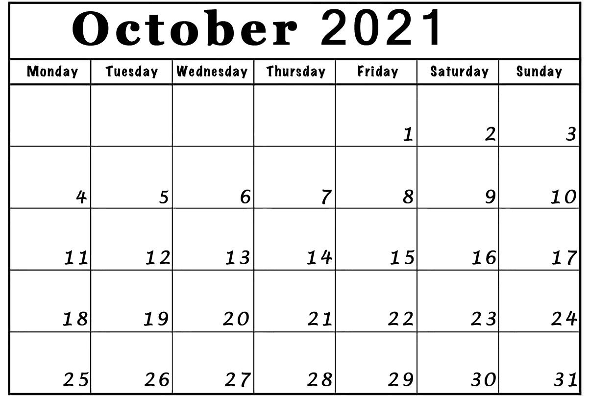 October 2021 Calendar Monday Start To Sunday Blank Free