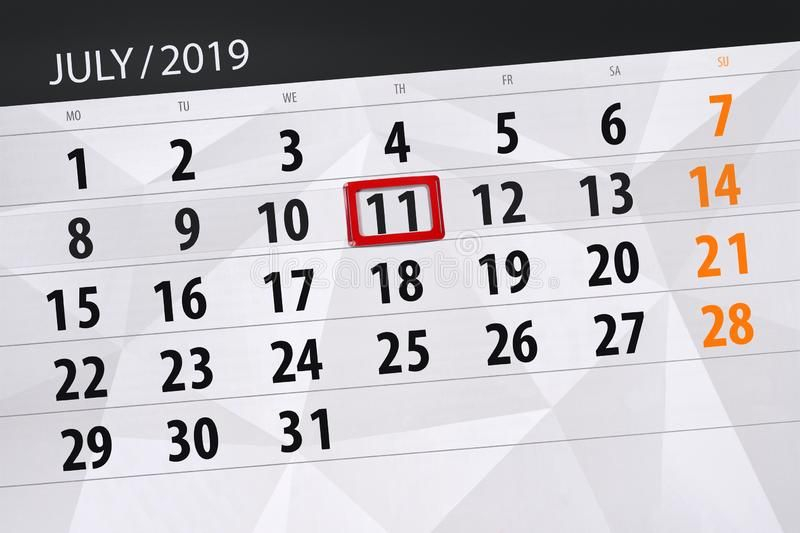 Calendar Planner For The Month July 2019, Deadline Day, 11